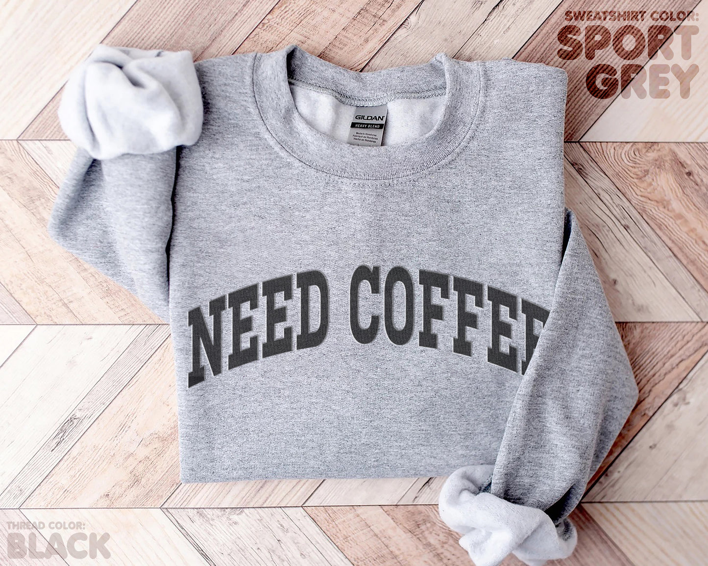 Need Coffee Printed Sweatshir