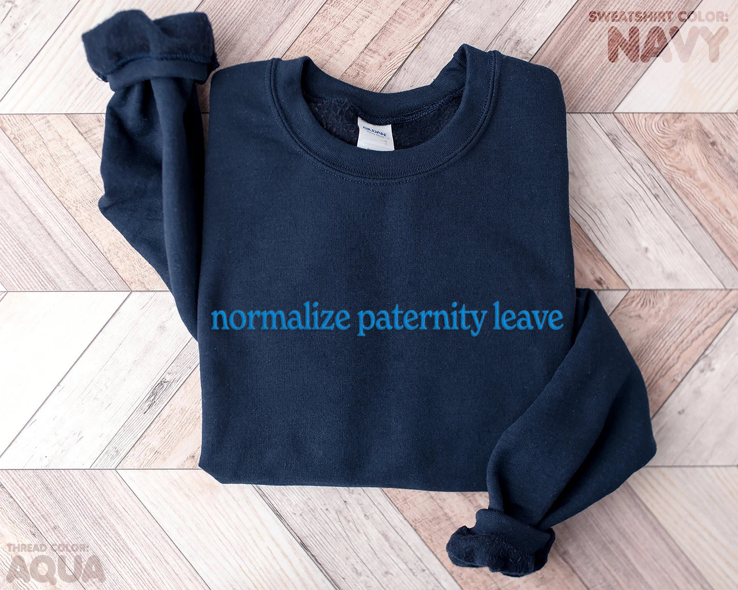 "normalize paternity leave" embroidered sweatshirt - funravel