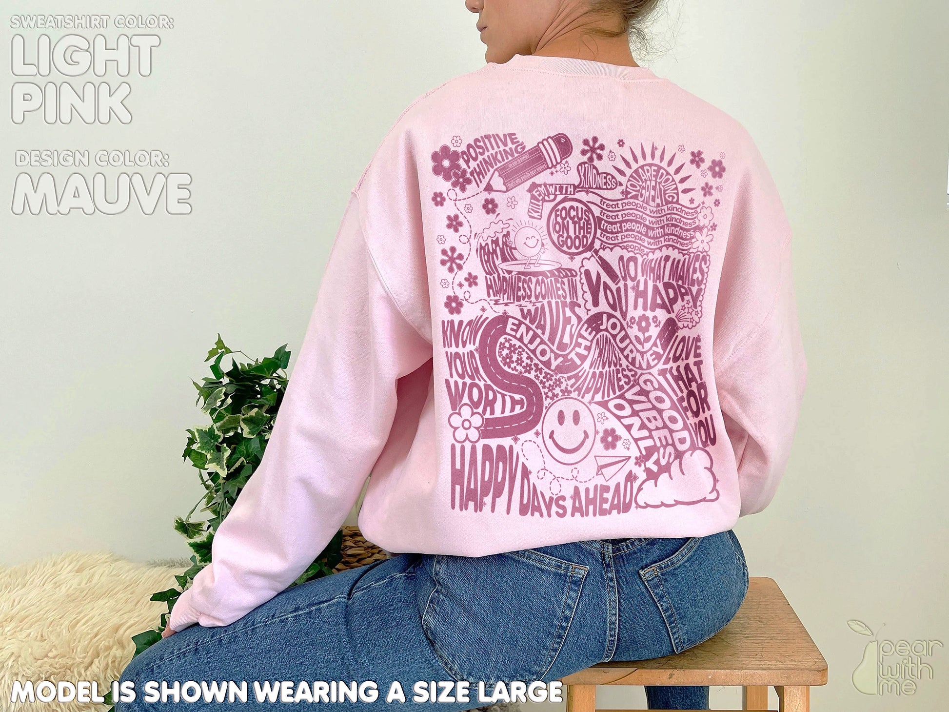Positivity Collage Sweatshirt; Motivational Hoodie; TPWK Sweatshirt; Happiness Kindness Tee; Positive Thoughts Sweatshirt; Affirmation Shirt