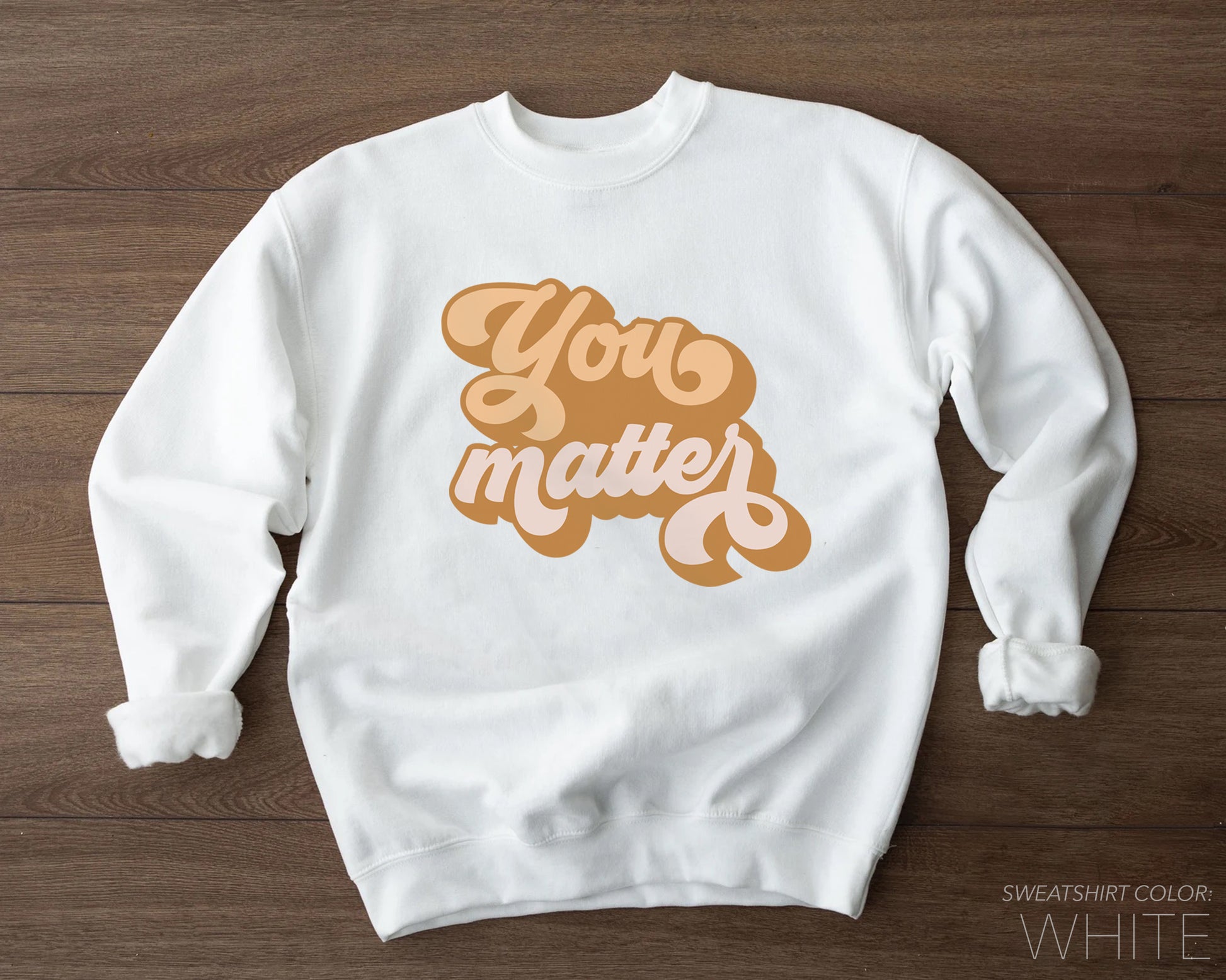"You Matter" Mental Health Sweatshirt (Crewneck/Hoodie) - pear with me